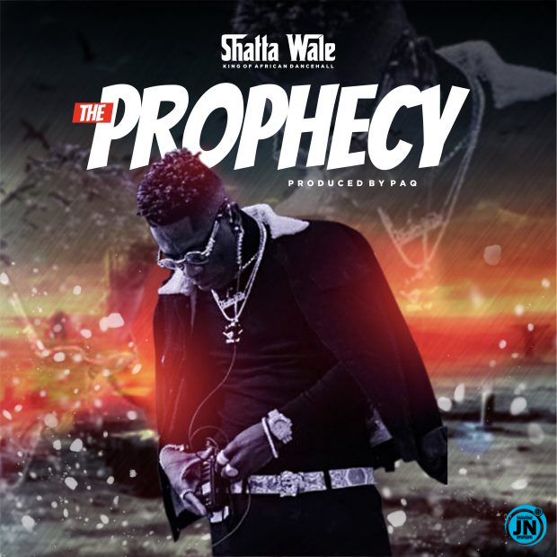Shatta Wale - The Prophecy   Mp3 Download lyrics