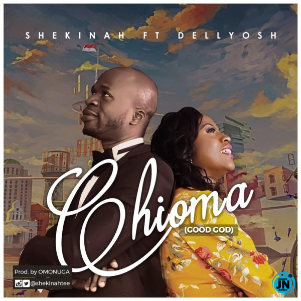 Shekinah - Chioma Ft. Dellyosh   Mp3 Download lyrics