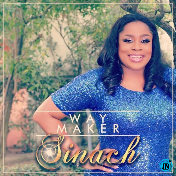 Sinach - Way Maker   Mp3 Download lyrics