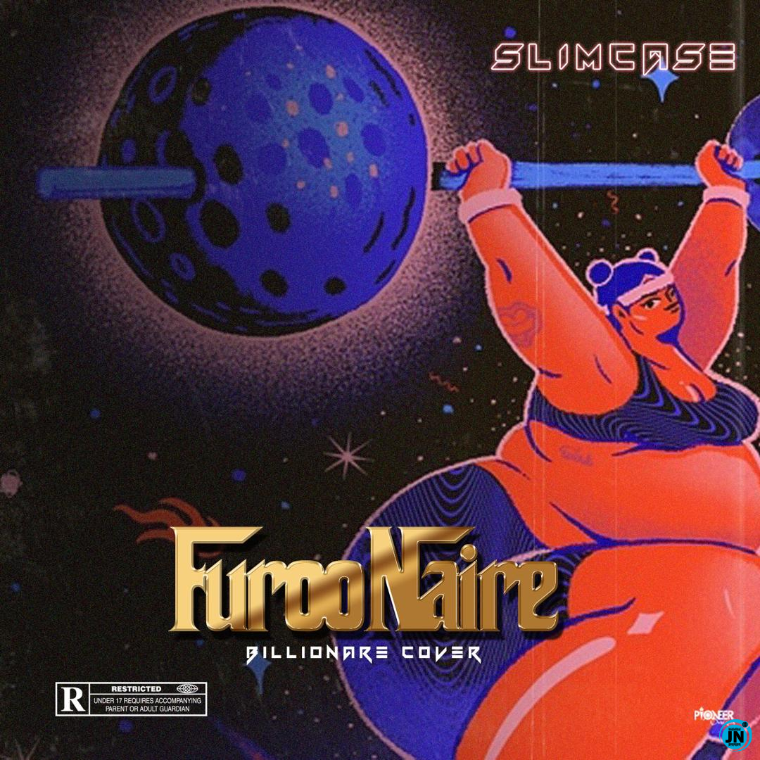 Slimcase - Furoonaire (Billionaire Cover)   Mp3 Download lyrics