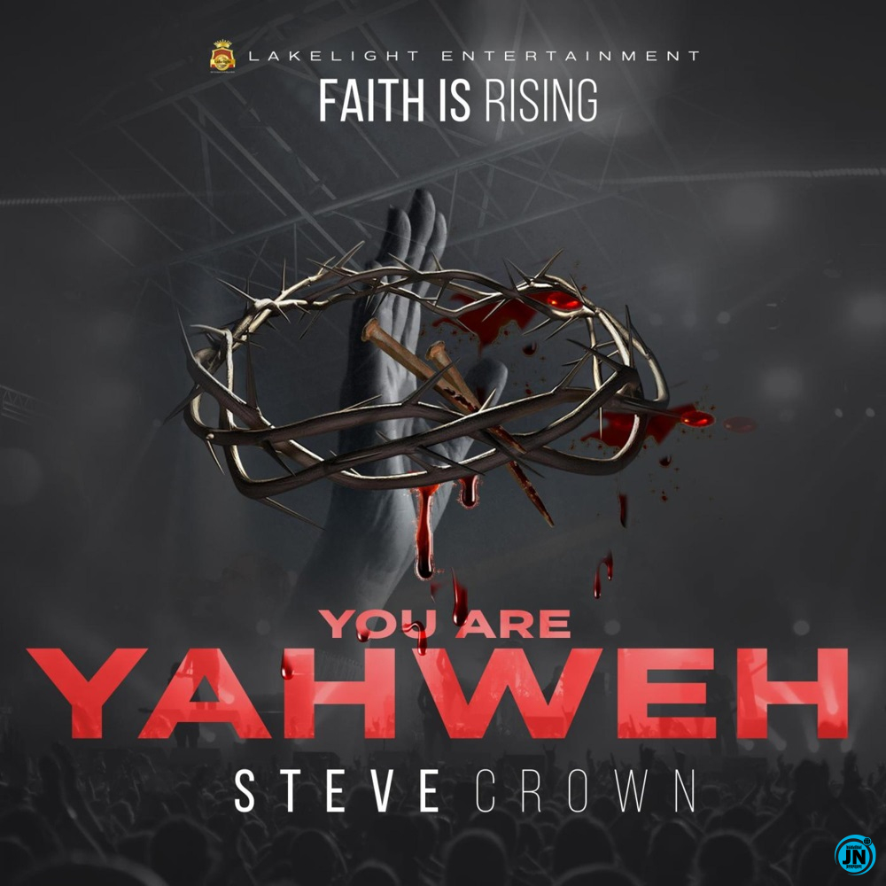 Steve Crown - Mighty God Ft. Nathaniel Bassey   Mp3 Download lyrics
