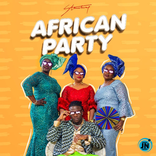 Stonebwoy - African Party   Mp3 Download lyrics