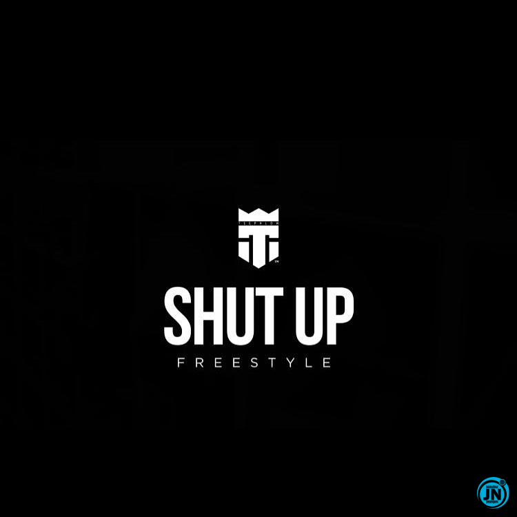TeePhlow - Shut Up (BlaqBonez Cover)   Mp3 Download lyrics