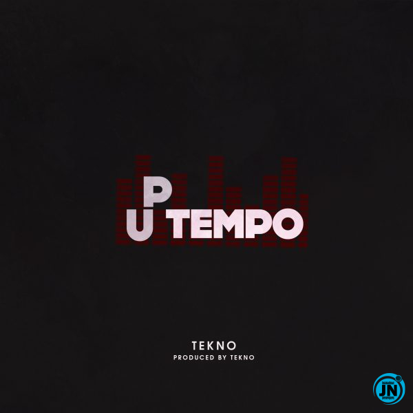 Tekno - Uptempo   Mp3 Download lyrics