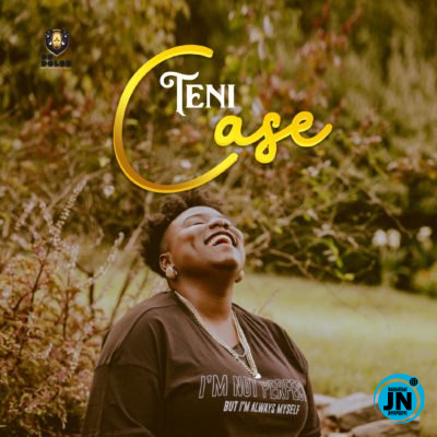 Teni - Case   Mp3 Download lyrics