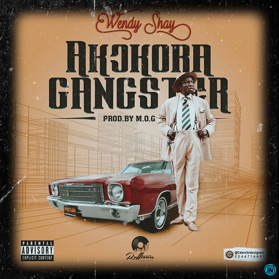 Wendy Shay - Akokora Gangster   Mp3 Download lyrics