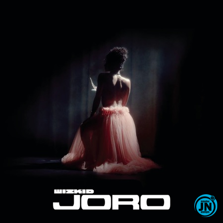 WizKid - Joro   Mp3 Download lyrics