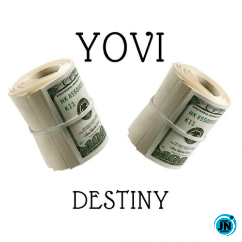 Yovi - Destiny   Mp3 Download lyrics