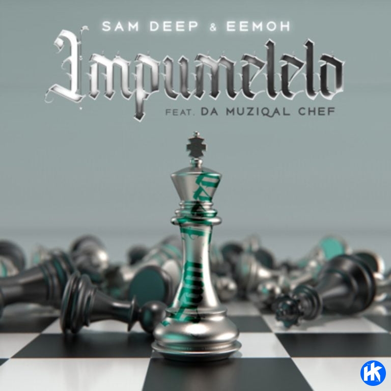 Sam Deep & Eemoh – iMpumelelo ft. Da Muziqal Chef