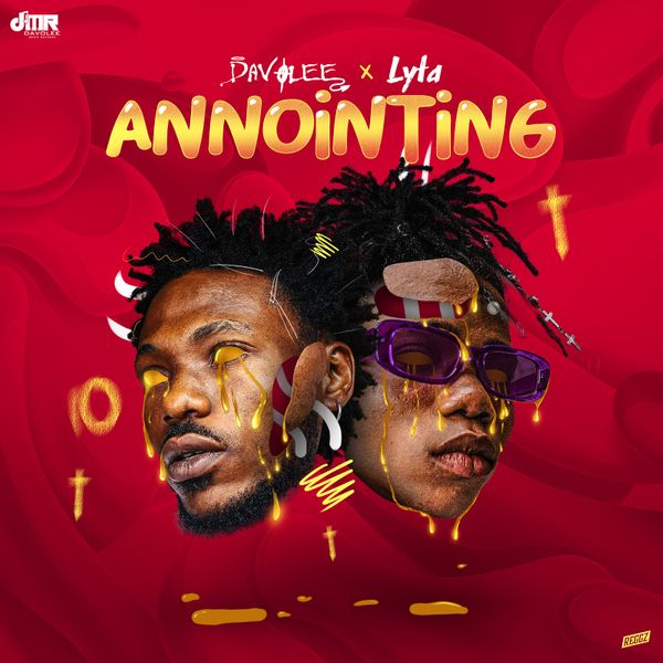 Davolee – Annointing ft Lyta