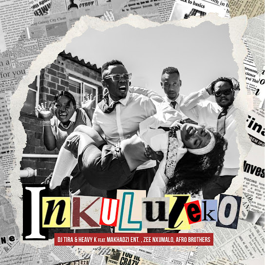 DJ Tira – Inkululeko Ft. Heavy-K, Makhadzi, Zee Nxumalo & Afro Brothers